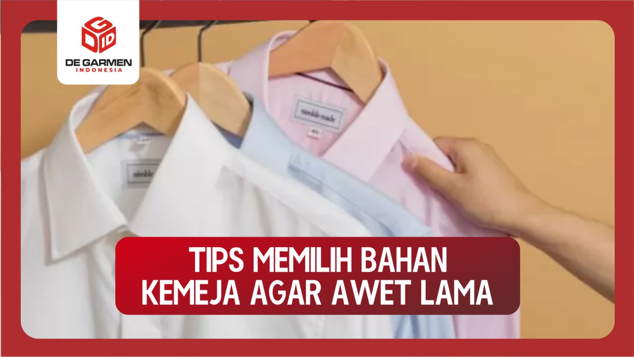 Pakaian Gak Harus Gitu-gitu Aja! Cara Memilih Bahan Kemeja Seragam yang Bikin Kamu Jadi Pusat Perhatian