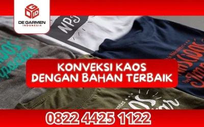 0822 4425 1122 Konveksi Kaos Dengan Bahan Terbaik di Degarmen Indonesia