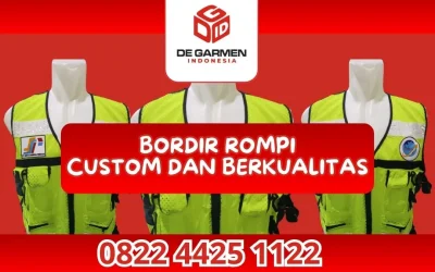 0822.4425.1122 Jasa Bordir Rompi di Degarmen Indonesia