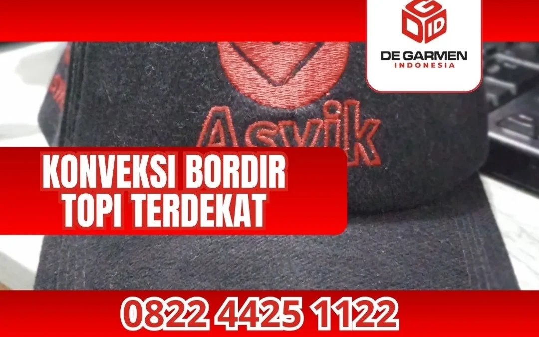 0822.4425.1122 Bordir Topi Terdekat di Degarmen Indonesia