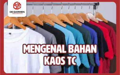 Terungkap! Inilah Alasan Mengapa Kaos Bahan TC Jadi Pilihan Utama di Pasaran!