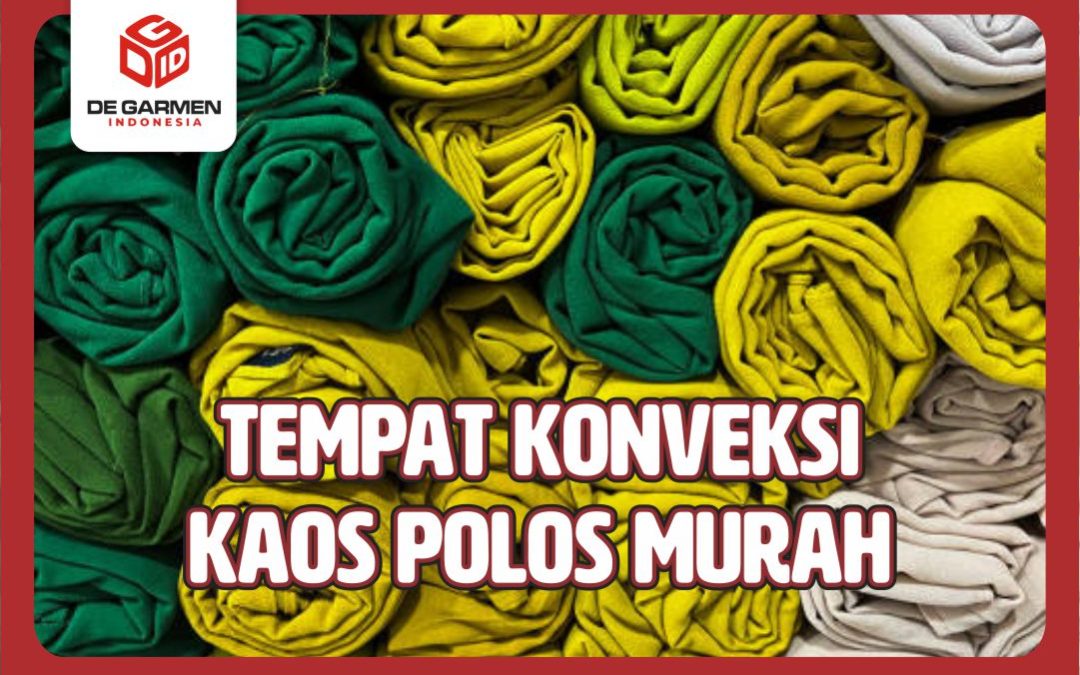tempat konveksi kaos polos murah