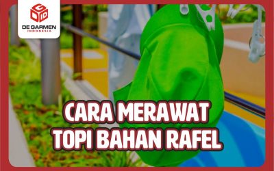 Jangan Sampai Salah! 7 Cara Merawat Topi Bahan Rafel Agar Tetap Awet dan Stylish