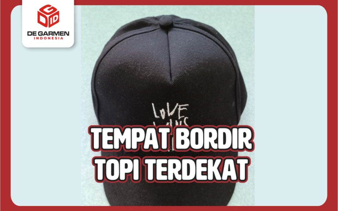 Tak Perlu Ribet! Inilah Tempat Bordir Topi Terdekat di Surabaya yang Siap Wujudkan Desain Impianmu!