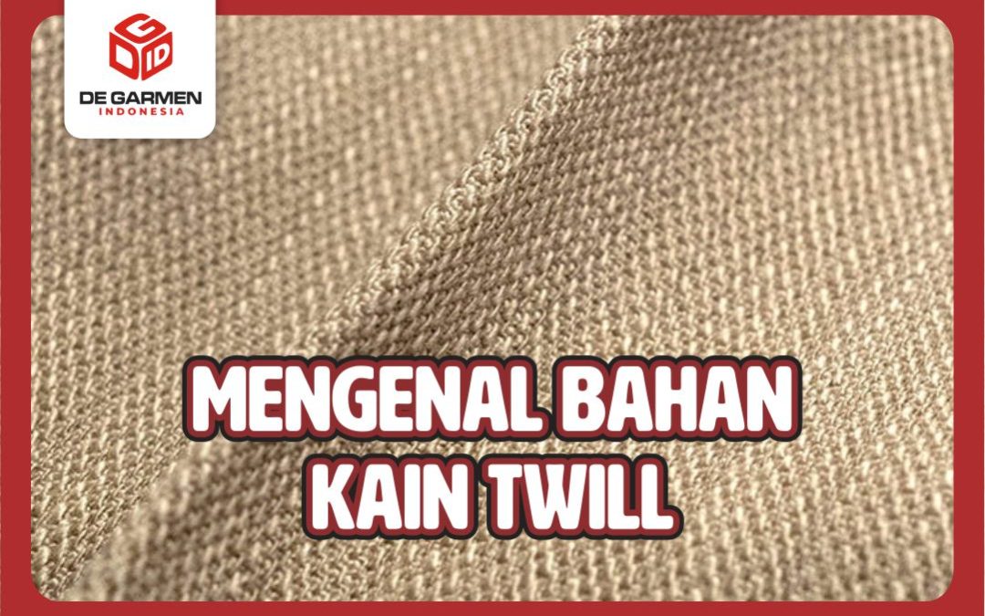 mengenal bahan kain twill
