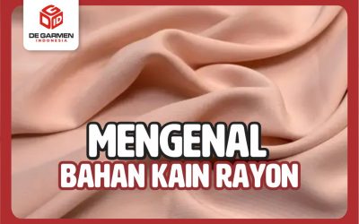Bahan Kain Rayon : Karakteristik, Jenis dan Kelebihannya