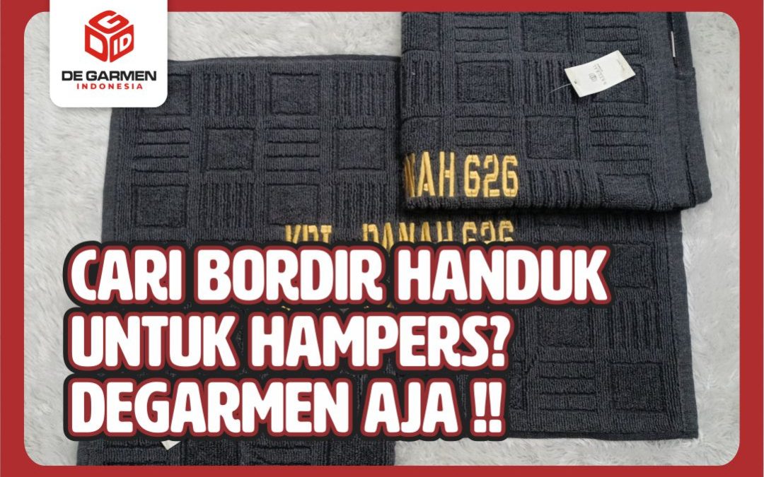 bordir handuk hampers