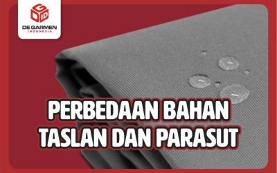 Perbedaan Bahan Taslan dan Parasut yang Ternyata…