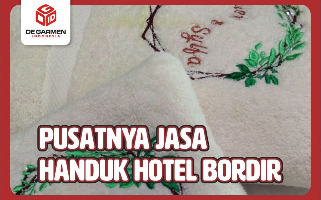 handuk hotel bordir