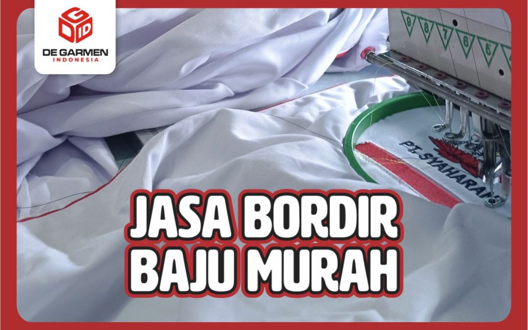 jasa bordir baju murah