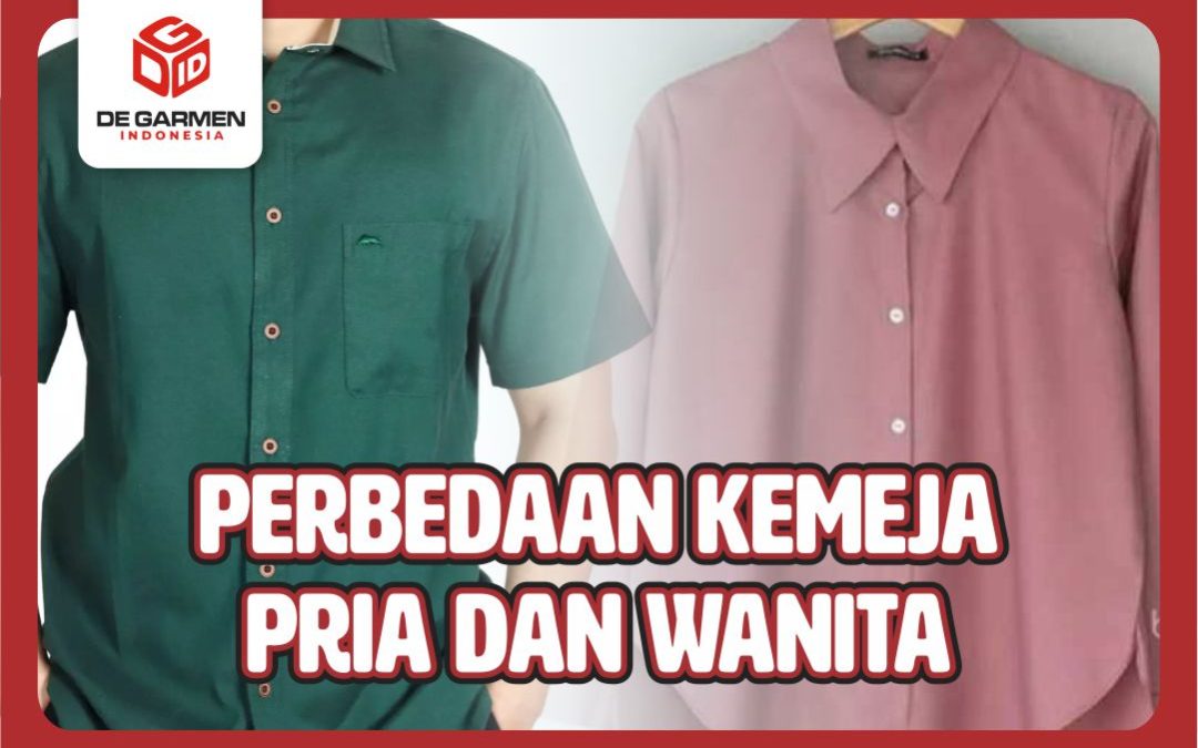 perbedaan kemeja pria dan wanita