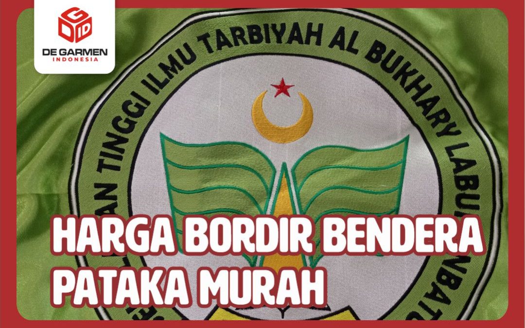 Harga Bendera Pataka Bordir Termurah di Surabaya