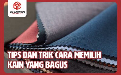 Cara Memilih Kain yang Berkualitas untuk Berbagai Kebutuhan